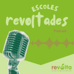 Escoles Revoltades a l'Escola Nau Patufet (Gràcia)